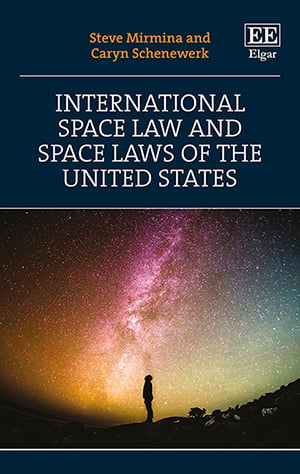 International Space Law and Space Laws of the United States book cover